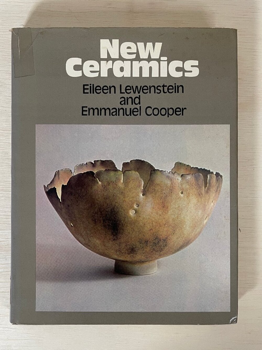 1974 New Ceramics: Eileen Lewenstein and Emmanuel Cooper Hardcover
